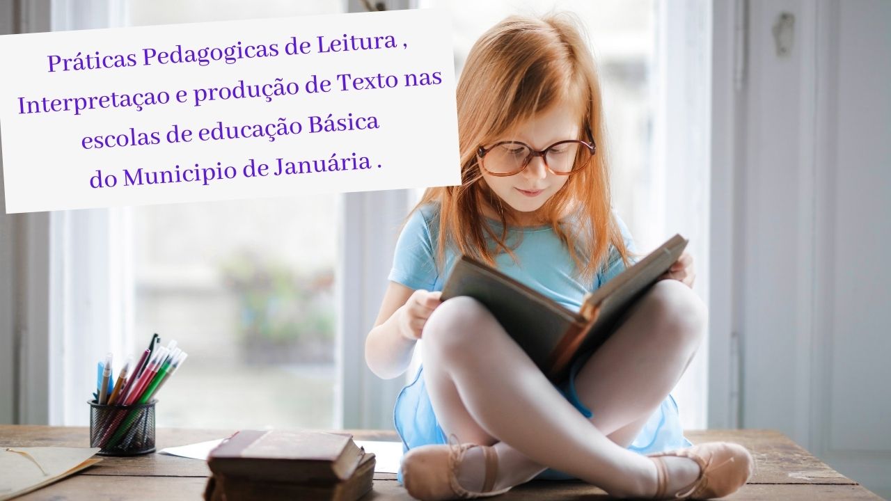 Práticas Pedagogicas de Leitura nas escolas de educação Básica do Municipio de Januária .