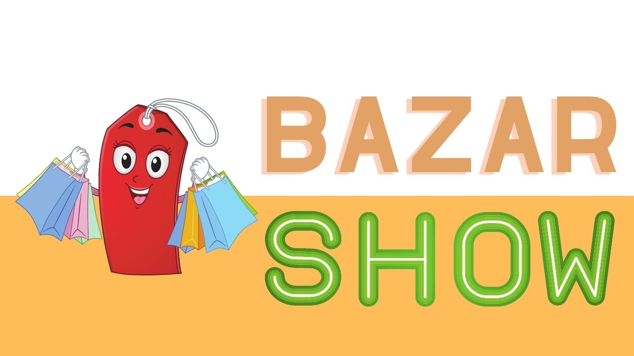 Bazar Show